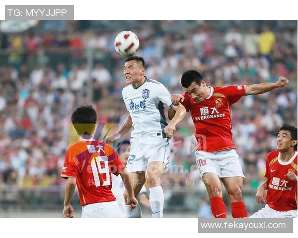 恒大与泰达精彩对决重播回顾赛场瞬间与精彩进球分析