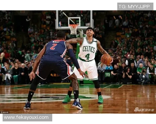 凯尔特人对阵奇才精彩比赛录像回放全程回顾与分析 凯尔特人对阵奇才精彩比赛录像回放全程回顾与分析